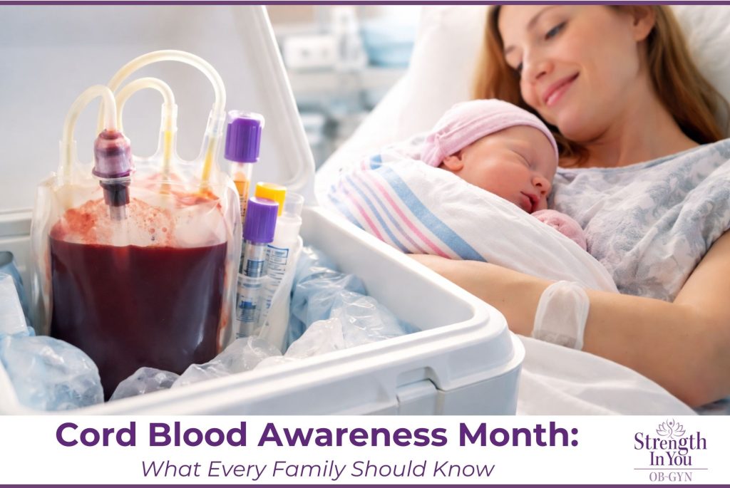 Cord Blood Awareness Month What Every Family Should Know