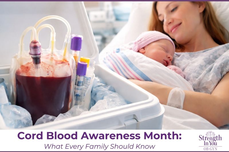 Cord Blood Awareness Month What Every Family Should Know